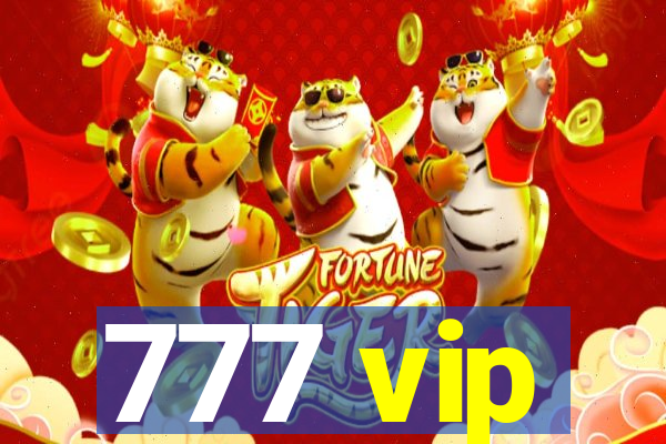 777 vip